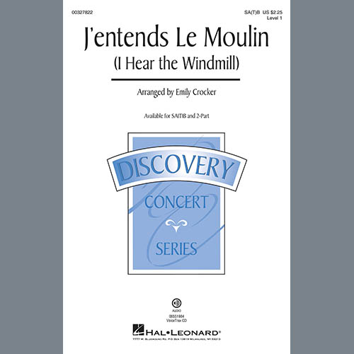 J'entends Le Moulin (I Hear the Windmill) (arr. Emily Crocker) cover image