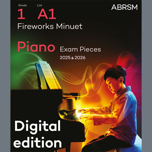 Fireworks Minuet (Grade 1, list A1, from the ABRSM Piano Syllabus 2025 & 2026) cover image