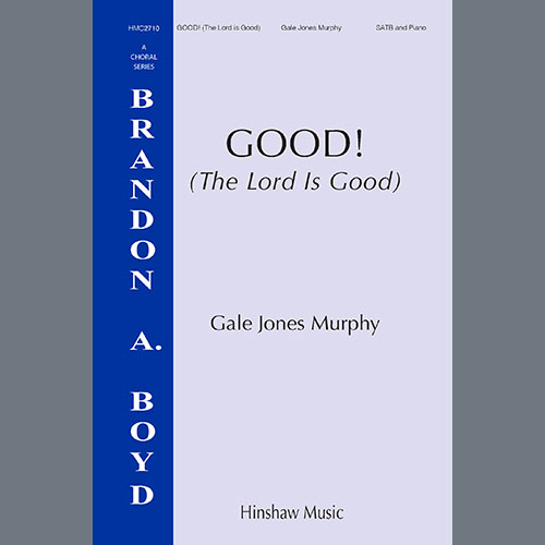 Easily Download Gale Jones Murphy Printable PDF piano music notes, guitar tabs for SATB Choir. Transpose or transcribe this score in no time - Learn how to play song progression.