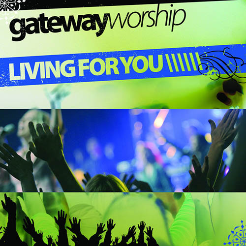 Gateway Worship Come Thou Fount, Come Thou King Profile Image