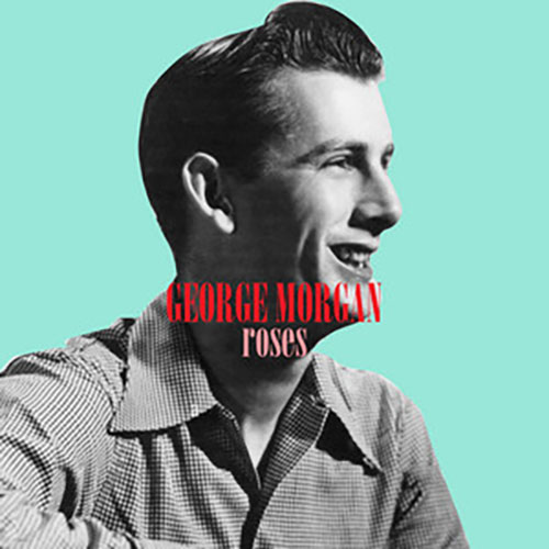 George Morgan Download Printable PDF Score Easily Download George Morgan Printable PDF piano music notes, guitar tabs for Guitar Chords/Lyrics. Transpose or transcribe this score in no time - Learn how to play song progression.