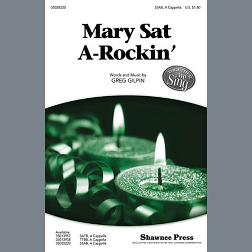 Easily Download Greg Gilpin Printable PDF piano music notes, guitar tabs for SSAB Choir. Transpose or transcribe this score in no time - Learn how to play song progression.
