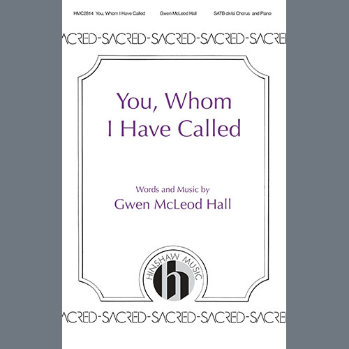 Easily Download Gwen McLeod Hall Printable PDF piano music notes, guitar tabs for SATB divisi Choir. Transpose or transcribe this score in no time - Learn how to play song progression.