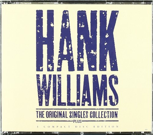 Hank Williams I Ain't Got Nothing But Time Profile Image