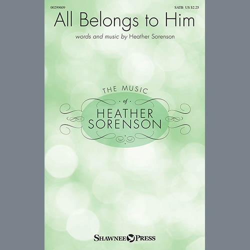 Easily Download Heather Sorenson Printable PDF piano music notes, guitar tabs for SATB Choir. Transpose or transcribe this score in no time - Learn how to play song progression.