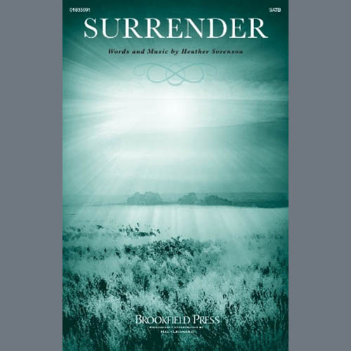 Easily Download Heather Sorenson Printable PDF piano music notes, guitar tabs for SATB Choir. Transpose or transcribe this score in no time - Learn how to play song progression.