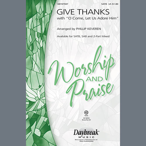 Easily Download Phillip Keveren Printable PDF piano music notes, guitar tabs for SATB Choir. Transpose or transcribe this score in no time - Learn how to play song progression.