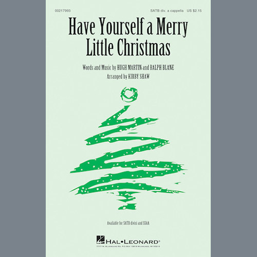 Have Yourself A Merry Little Christmas (arr. Kirby Shaw) cover image