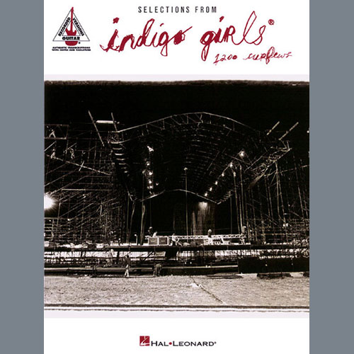 Easily Download Indigo Girls Printable PDF piano music notes, guitar tabs for Guitar Tab. Transpose or transcribe this score in no time - Learn how to play song progression.