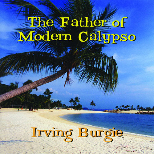 Irving Burgie Download Printable PDF Score Easily Download Irving Burgie Printable PDF piano music notes, guitar tabs for Piano, Vocal & Guitar Chords (Right-Hand Melody). Transpose or transcribe this score in no time - Learn how to play song progression.