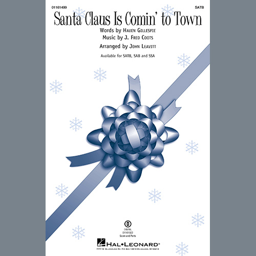 Santa Claus Is Comin' To Town (arr. John Leavitt) cover image