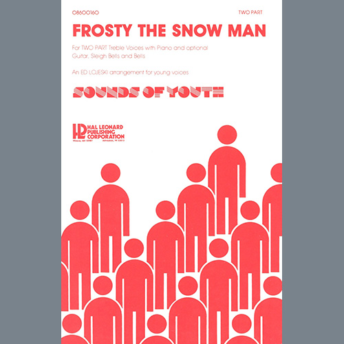 Frosty The Snow Man (arr. Ed Lojeski) cover image