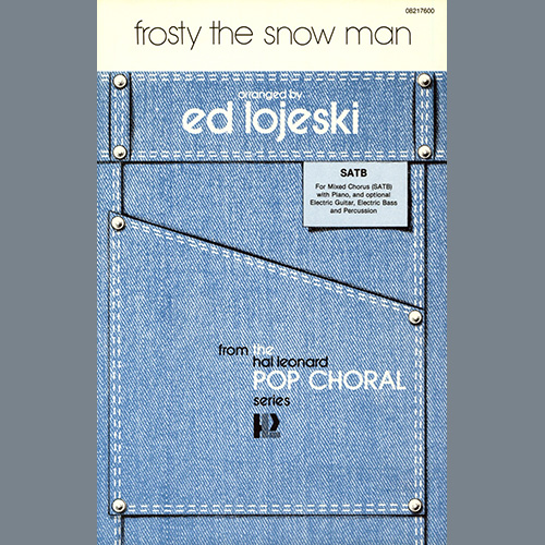 Frosty The Snow Man (arr. Ed Lojeski) cover image