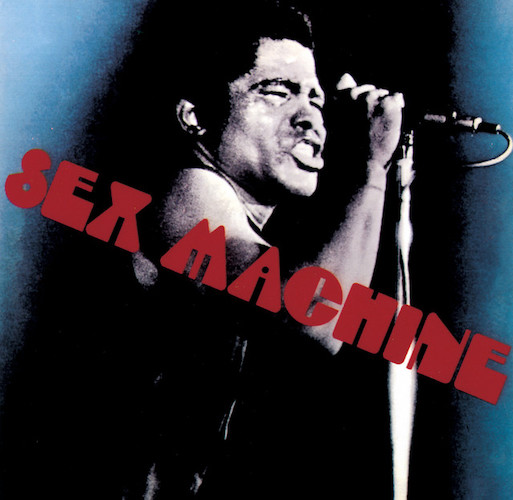 Get Up (I Feel Like Being) A Sex Machine cover image