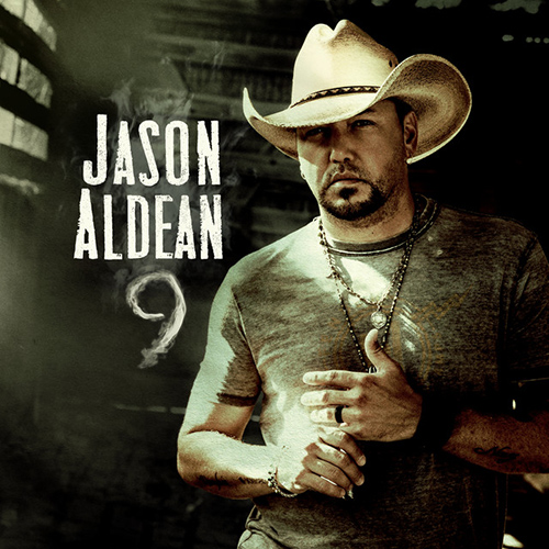 Easily Download Jason Aldean Printable PDF piano music notes, guitar tabs for Piano, Vocal & Guitar Chords (Right-Hand Melody). Transpose or transcribe this score in no time - Learn how to play song progression.