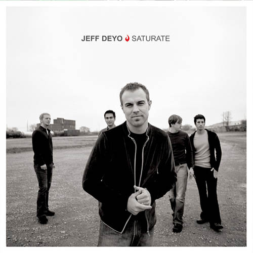 Jeff Deyo Download Printable PDF Score Easily Download Jeff Deyo Printable PDF piano music notes, guitar tabs for Piano, Vocal & Guitar Chords (Right-Hand Melody). Transpose or transcribe this score in no time - Learn how to play song progression.