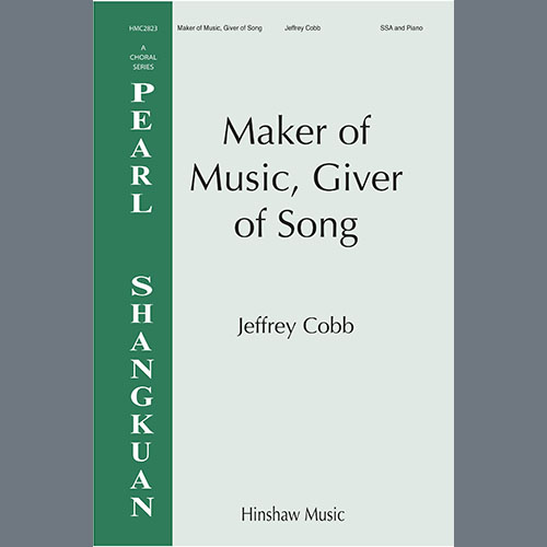 Easily Download Jeffrey Cobb Printable PDF piano music notes, guitar tabs for SSA Choir. Transpose or transcribe this score in no time - Learn how to play song progression.