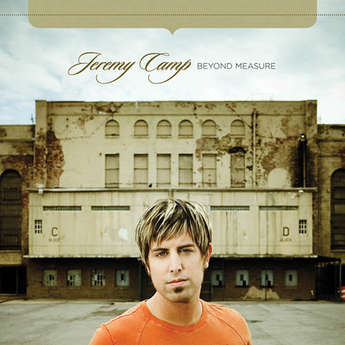 Jeremy Camp Download Printable PDF Score Easily Download Jeremy Camp Printable PDF piano music notes, guitar tabs for Piano, Vocal & Guitar Chords (Right-Hand Melody). Transpose or transcribe this score in no time - Learn how to play song progression.