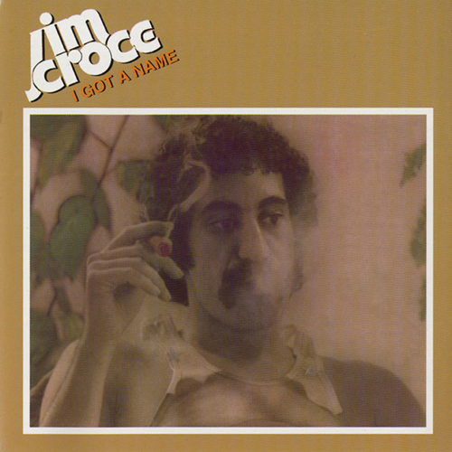 Jim Croce I'll Have To Say I Love You In A Song Profile Image