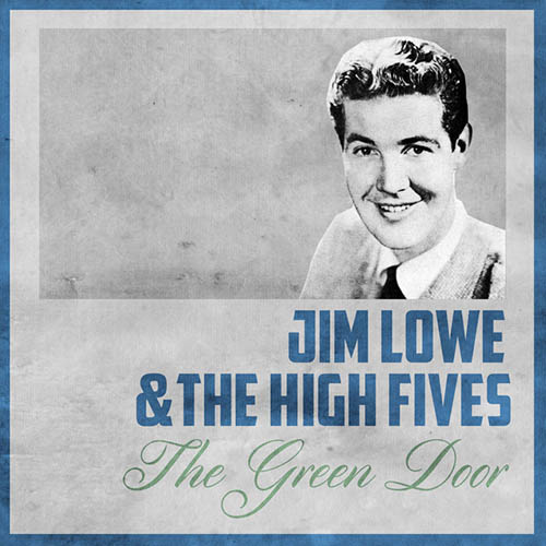 Jim Lowe The Green Door Profile Image