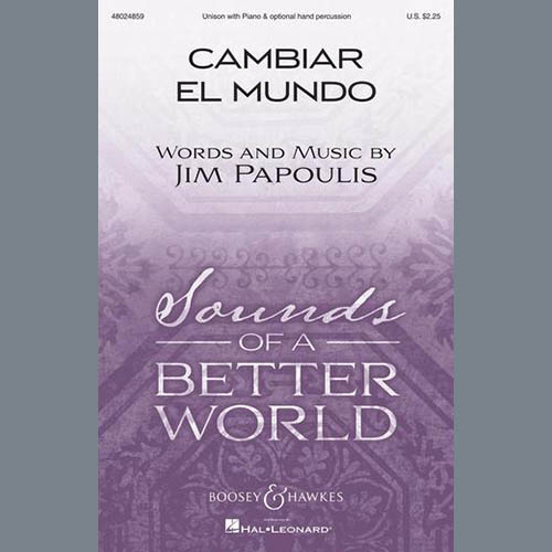Easily Download Jim Papoulis Printable PDF piano music notes, guitar tabs for Unison Choir. Transpose or transcribe this score in no time - Learn how to play song progression.
