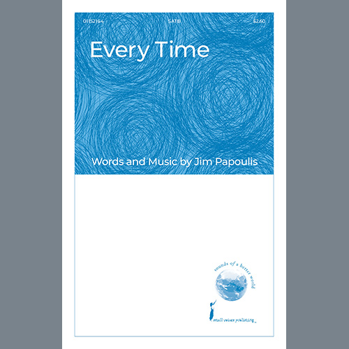 Easily Download Jim Papoulis Printable PDF piano music notes, guitar tabs for SATB Choir. Transpose or transcribe this score in no time - Learn how to play song progression.