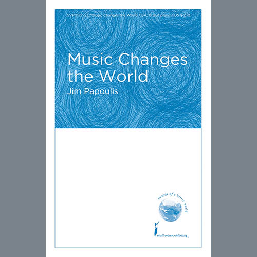 Easily Download Jim Papoulis Printable PDF piano music notes, guitar tabs for SSA Choir. Transpose or transcribe this score in no time - Learn how to play song progression.