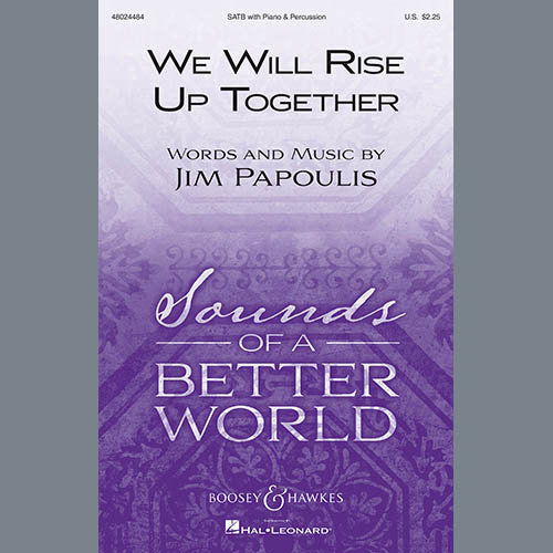 Easily Download Jim Papoulis Printable PDF piano music notes, guitar tabs for SATB Choir. Transpose or transcribe this score in no time - Learn how to play song progression.