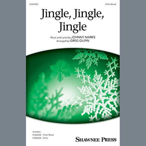 Jingle, Jingle, Jingle (arr. Greg Gilpin) cover image