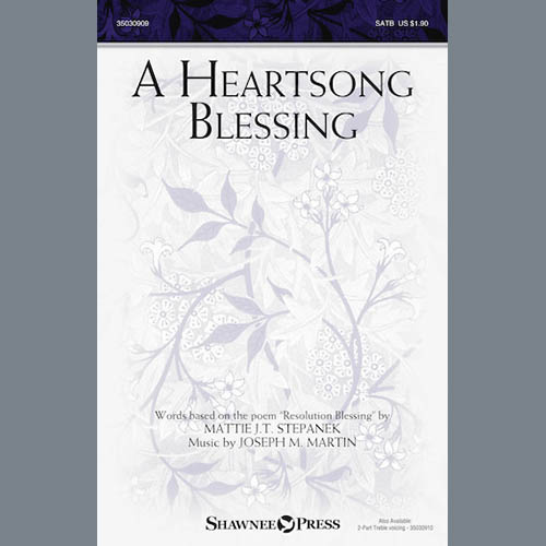 Joseph M. Martin A Heartsong Blessing Profile Image