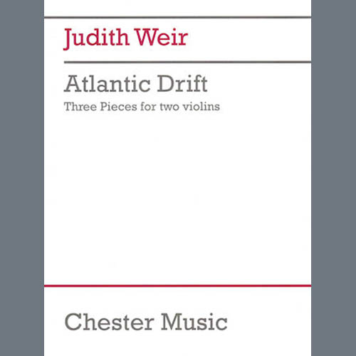 Easily Download Judith Weir Printable PDF piano music notes, guitar tabs for Violin Duet. Transpose or transcribe this score in no time - Learn how to play song progression.