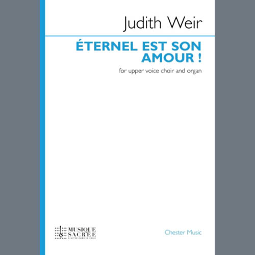 Easily Download Judith Weir Printable PDF piano music notes, guitar tabs for Choir. Transpose or transcribe this score in no time - Learn how to play song progression.