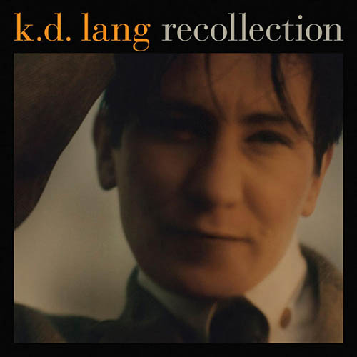 k.d. lang Download Printable PDF Score Easily Download k.d. lang Printable PDF piano music notes, guitar tabs for Piano, Vocal & Guitar Chords. Transpose or transcribe this score in no time - Learn how to play song progression.