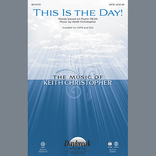 Easily Download Keith Christopher Printable PDF piano music notes, guitar tabs for SATB Choir. Transpose or transcribe this score in no time - Learn how to play song progression.