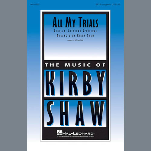 Kirby Shaw Download Printable PDF Score Easily Download Kirby Shaw Printable PDF piano music notes, guitar tabs for SATB Choir. Transpose or transcribe this score in no time - Learn how to play song progression.