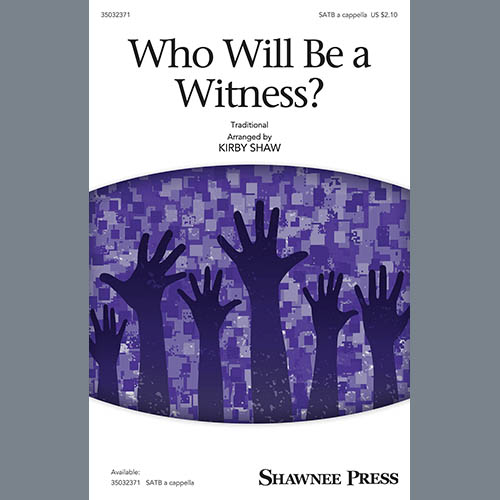 Kirby Shaw Download Printable PDF Score Easily Download Kirby Shaw Printable PDF piano music notes, guitar tabs for SATB Choir. Transpose or transcribe this score in no time - Learn how to play song progression.