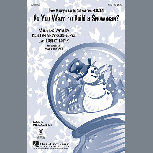 Do You Want To Build A Snowman? (from Disney's Frozen) (arr. Mark Brymer) cover image