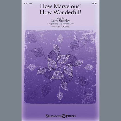 Larry Shackley Download Printable PDF Score Easily Download Larry Shackley Printable PDF piano music notes, guitar tabs for SATB Choir. Transpose or transcribe this score in no time - Learn how to play song progression.