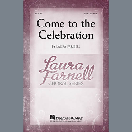 Easily Download Laura Farnell Printable PDF piano music notes, guitar tabs for 2-Part Choir. Transpose or transcribe this score in no time - Learn how to play song progression.