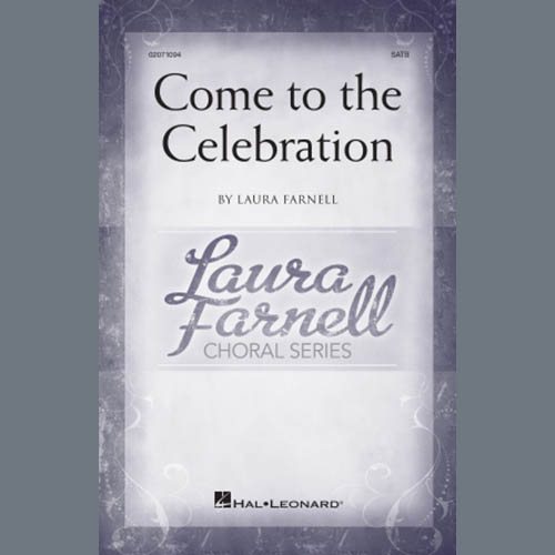 Easily Download Laura Farnell Printable PDF piano music notes, guitar tabs for SATB Choir. Transpose or transcribe this score in no time - Learn how to play song progression.