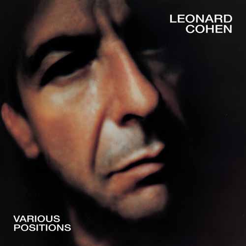 Leonard Cohen Download Printable PDF Score Easily Download Leonard Cohen Printable PDF piano music notes, guitar tabs for Piano Chords/Lyrics. Transpose or transcribe this score in no time - Learn how to play song progression.