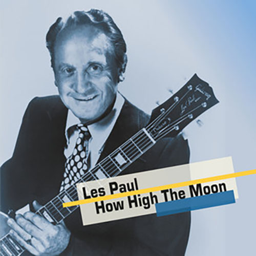 Easily Download Les Paul & Mary Ford Printable PDF piano music notes, guitar tabs for Guitar Tab. Transpose or transcribe this score in no time - Learn how to play song progression.