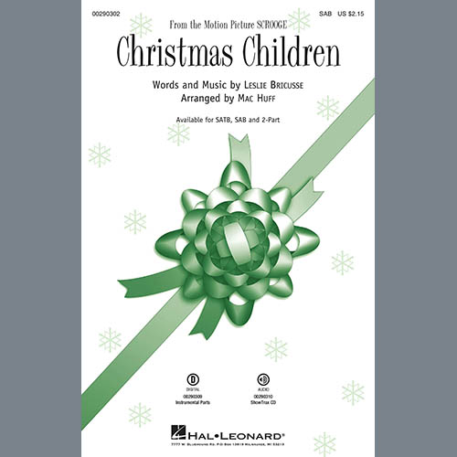 Leslie Bricusse Christmas Children (from Scrooge) (arr. Mac Huff) Profile Image