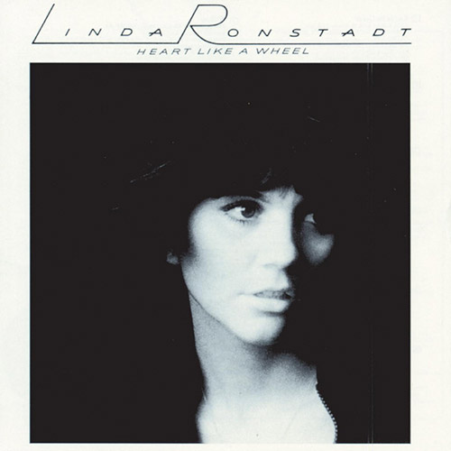 Easily Download Linda Ronstadt Printable PDF piano music notes, guitar tabs for Easy Lead Sheet / Fake Book. Transpose or transcribe this score in no time - Learn how to play song progression.