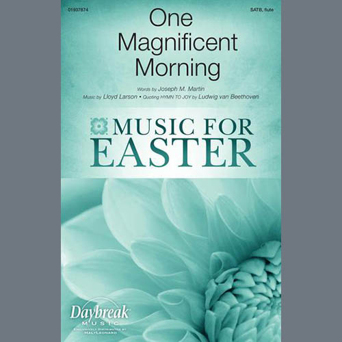Easily Download Lloyd Larson Printable PDF piano music notes, guitar tabs for SATB Choir. Transpose or transcribe this score in no time - Learn how to play song progression.