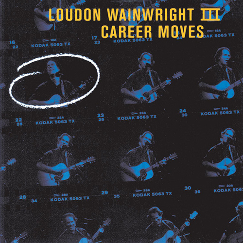 Easily Download Loudon Wainwright III Printable PDF piano music notes, guitar tabs for Piano, Vocal & Guitar Chords (Right-Hand Melody). Transpose or transcribe this score in no time - Learn how to play song progression.