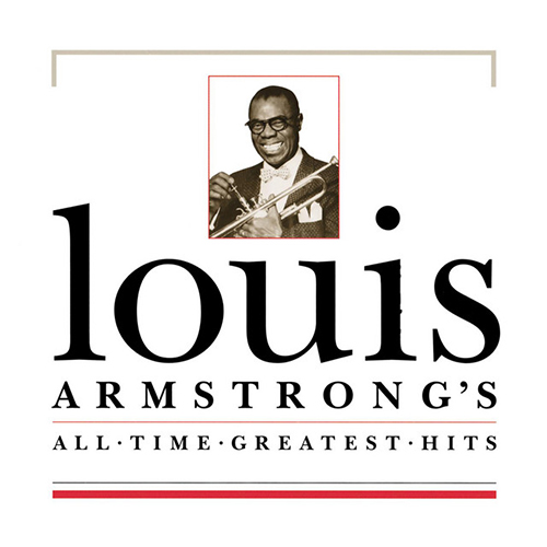 Louis Armstrong La Vie En Rose (Take Me To Your Heart Again) Profile Image