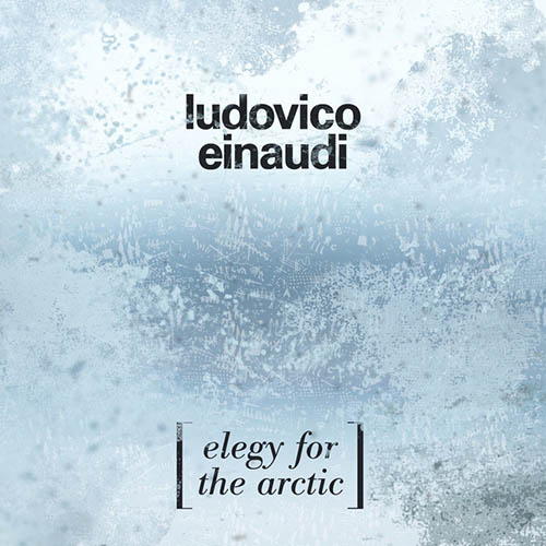 Ludovico Einaudi Elegy For The Arctic Profile Image