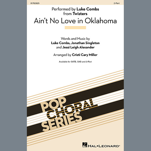 Luke Combs Ain't No Love In Oklahoma (from Twisters) (arr. Cristi Cary Miller) Profile Image