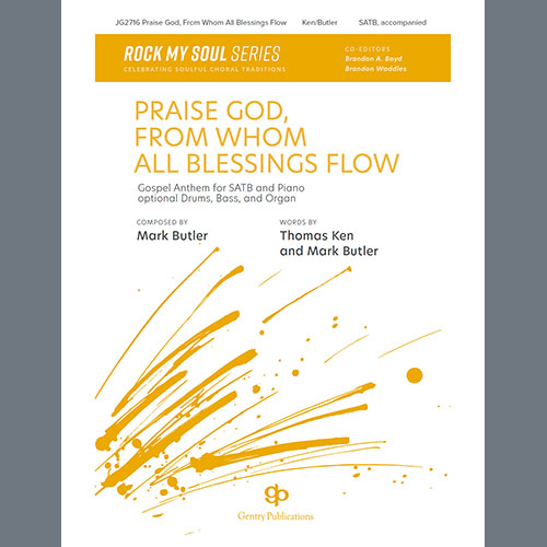 Easily Download Mark Butler Printable PDF piano music notes, guitar tabs for SATB Choir. Transpose or transcribe this score in no time - Learn how to play song progression.